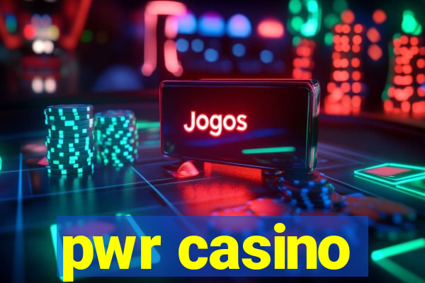 pwr casino