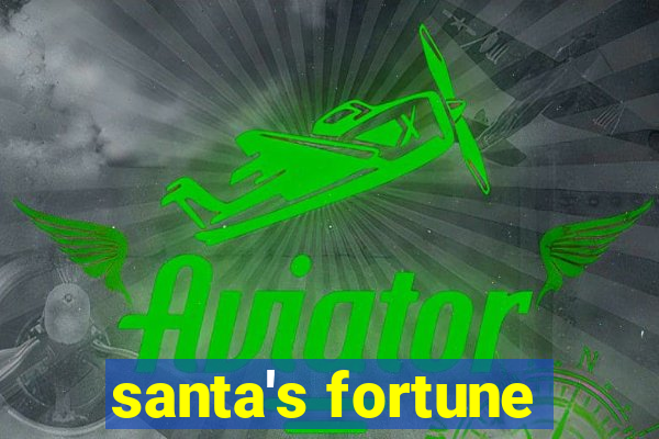 santa's fortune