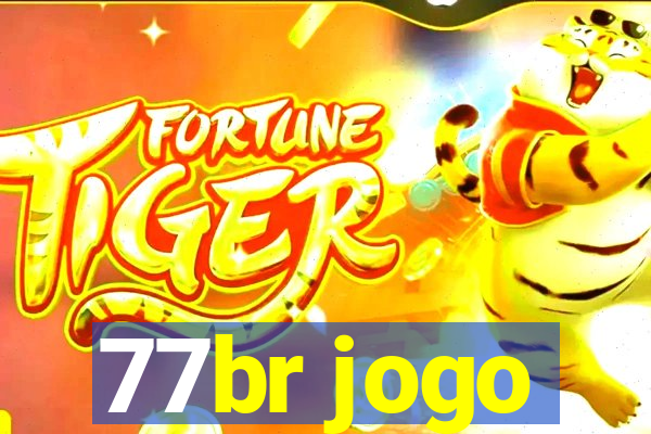 77br jogo