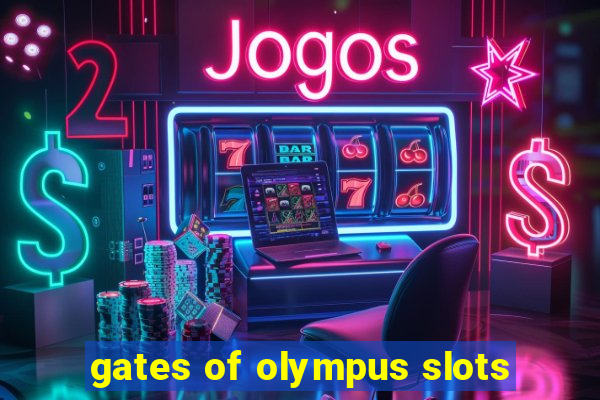 gates of olympus slots