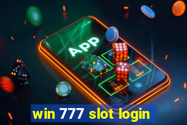 win 777 slot login