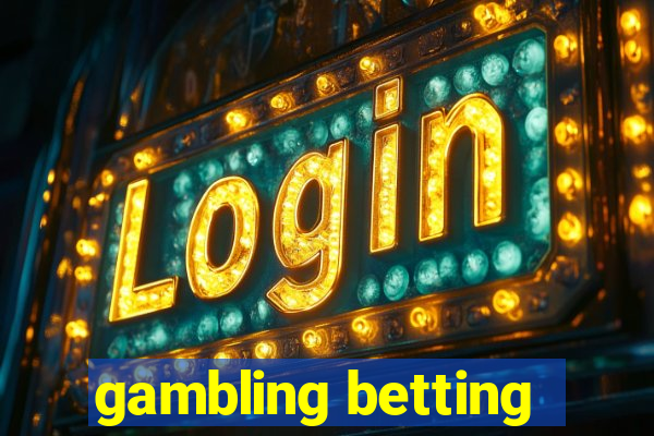 gambling betting