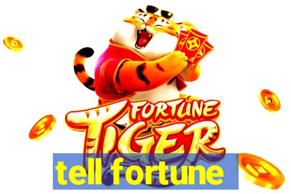 tell fortune