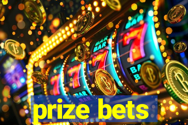 prize bets