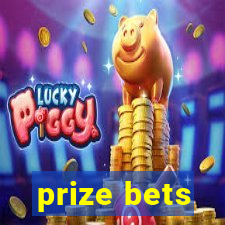 prize bets