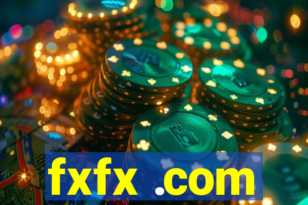 fxfx .com