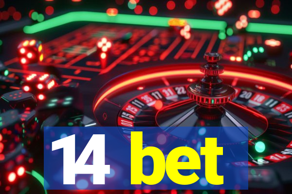 14 bet