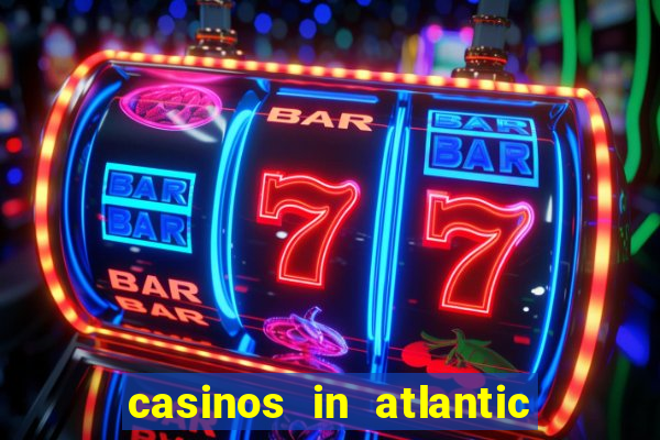 casinos in atlantic city nj