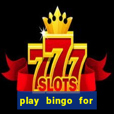 play bingo for money no deposit