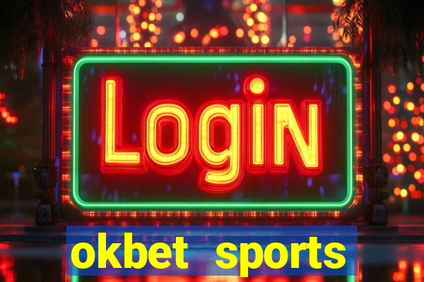 okbet sports betting online