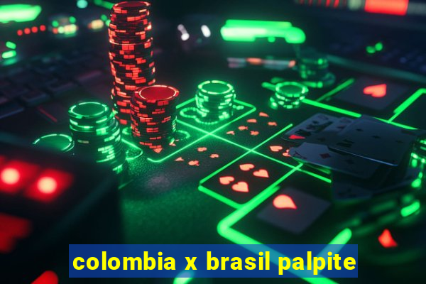 colombia x brasil palpite