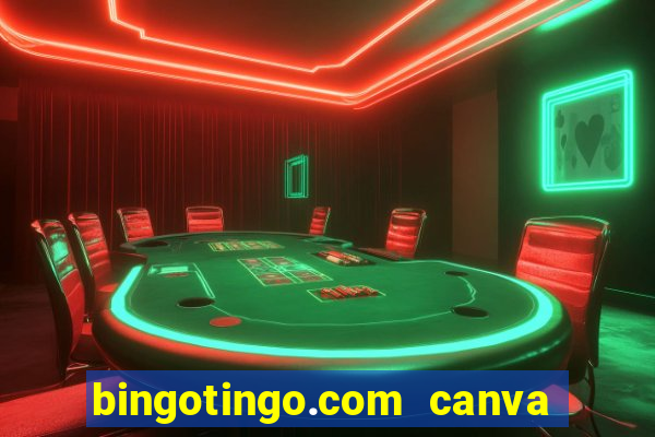 bingotingo.com canva pro free