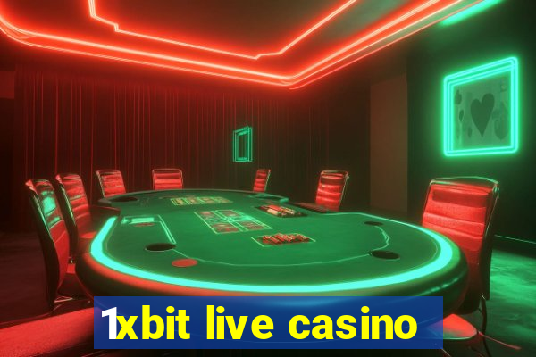 1xbit live casino