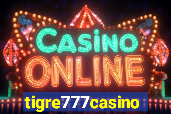 tigre777casino