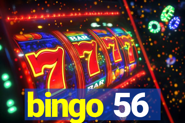 bingo 56