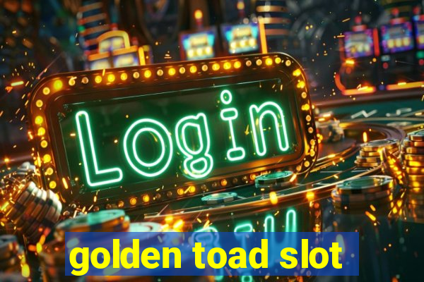 golden toad slot