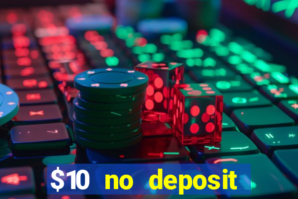 $10 no deposit mobile casino australia