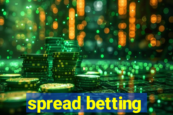 spread betting