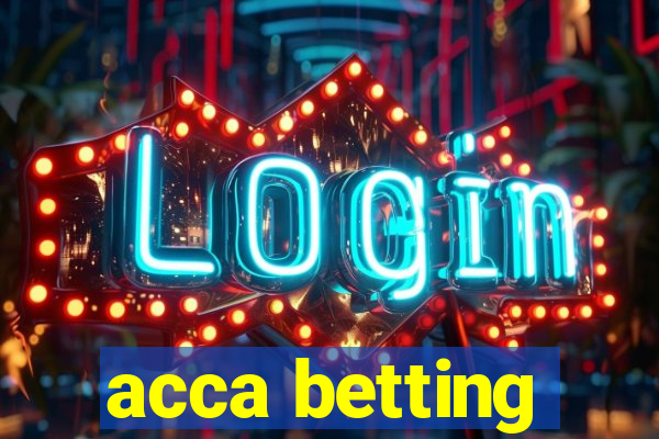 acca betting