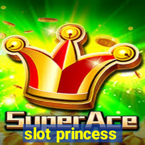 slot princess