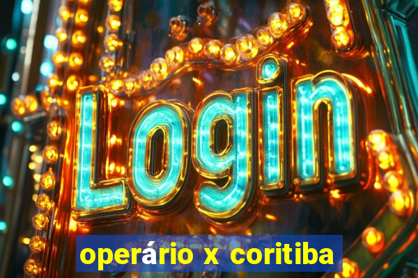 operário x coritiba