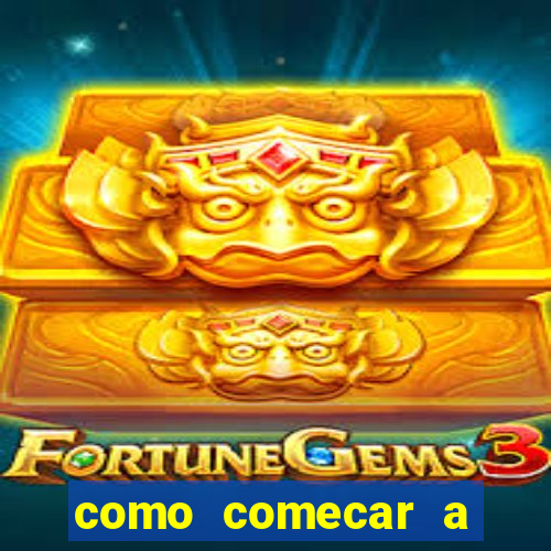 como comecar a jogar o jogo do tigre