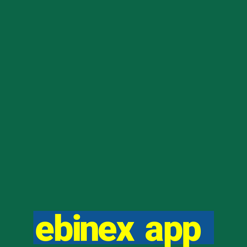 ebinex app