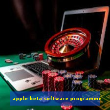 apple beta software programme