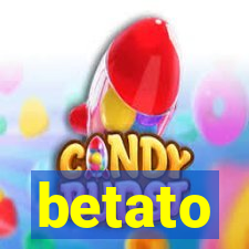 betato