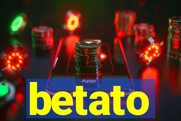 betato