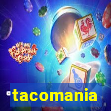 tacomania