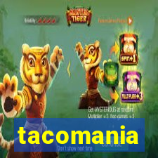 tacomania