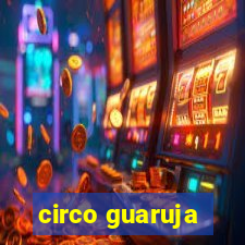 circo guaruja