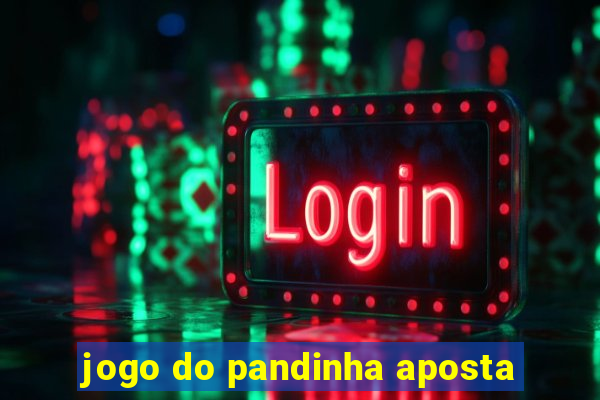 jogo do pandinha aposta