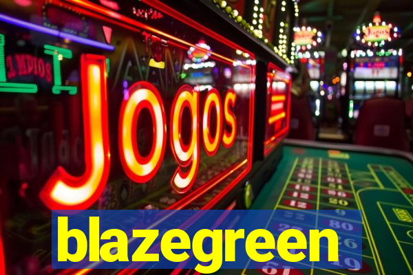 blazegreen