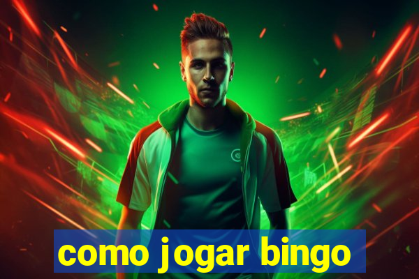 como jogar bingo