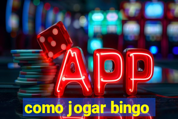 como jogar bingo