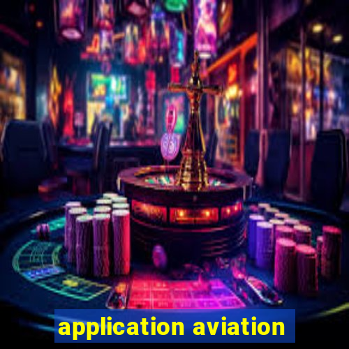 application aviation