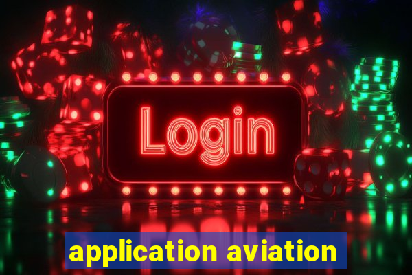 application aviation