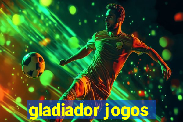 gladiador jogos