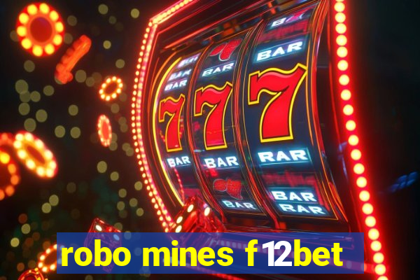 robo mines f12bet