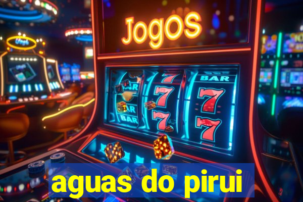 aguas do pirui