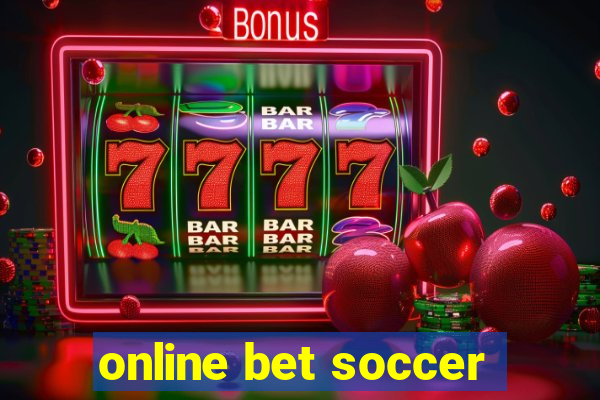 online bet soccer