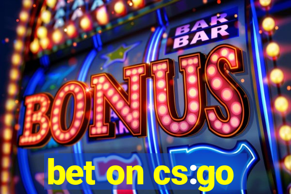 bet on cs:go