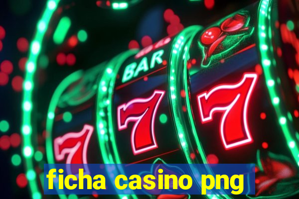 ficha casino png