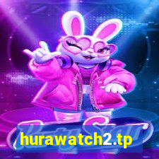 hurawatch2.tp