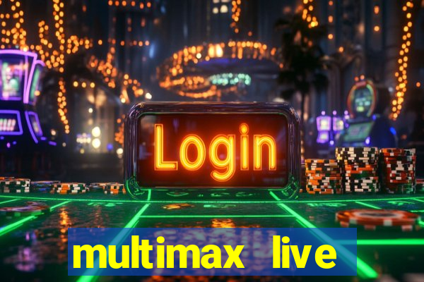 multimax live futebol ao vivo