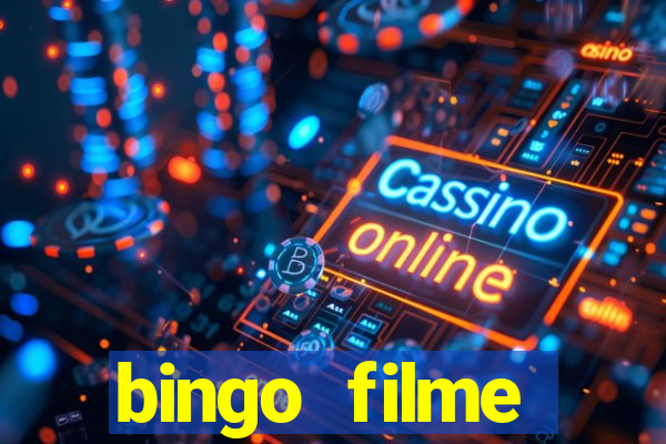 bingo filme completo dublado