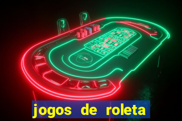 jogos de roleta para ganhar dinheiro via pix