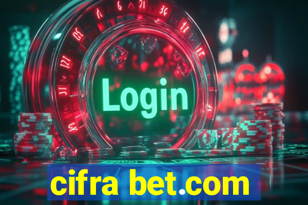 cifra bet.com